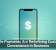 Mobile Payments Are Redefining Customer Convenience in Business